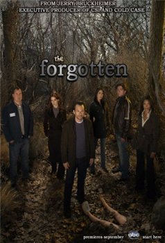 Забытые 1 сезон / The Forgotten (2009) Забытые 1 сезон / The Forgotten (2009)